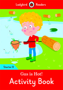 Gus Is Hot! Activity Book (Lb)