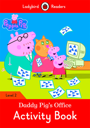 Peppa Pig: Daddy Pig's Office Activity Book (Lb)