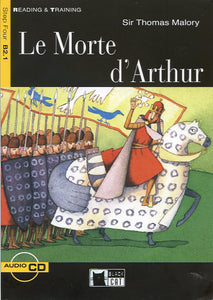 Le Morte D'arthur+Cd