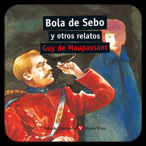 Bola De Sebo Y Otros Relatos (Digital) Aula Lit