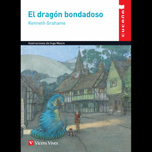 El Dragon Bondadoso (Cucaña)